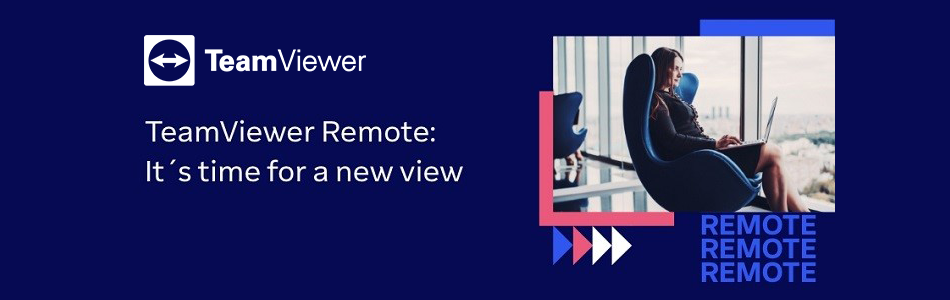 TeamViewer Remote: It’s time for a new view